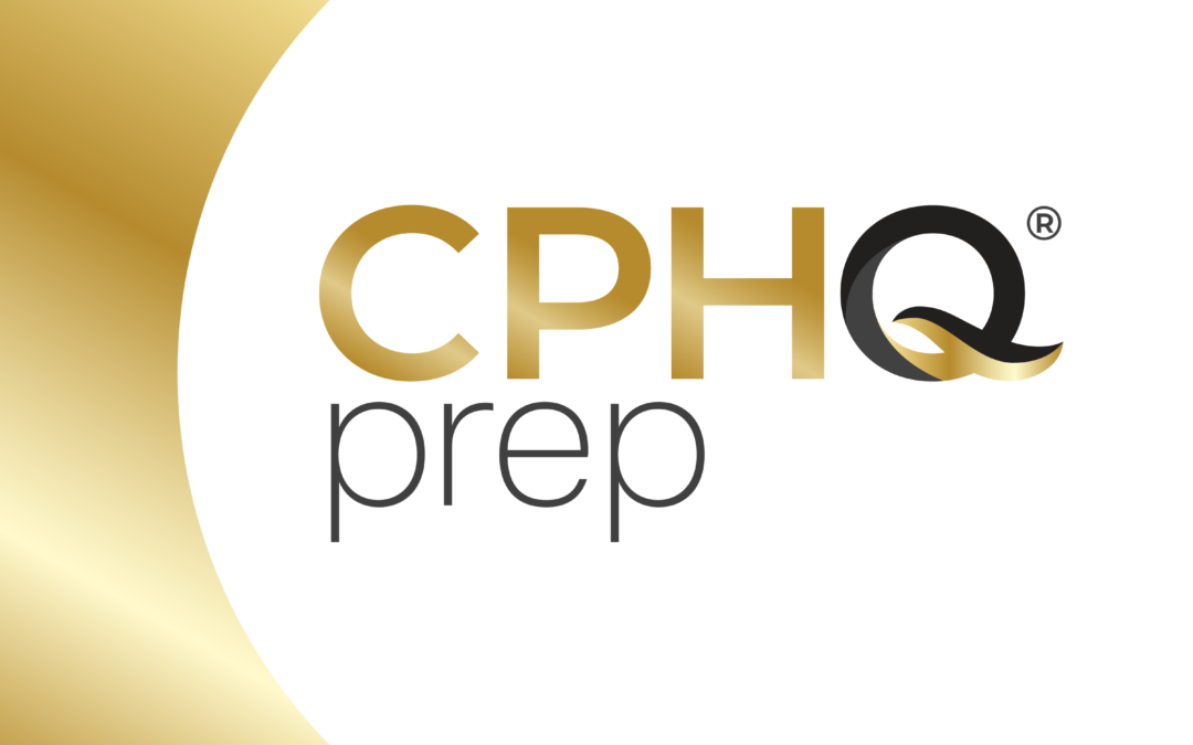 Comprehensive CPHQ Pre-Test